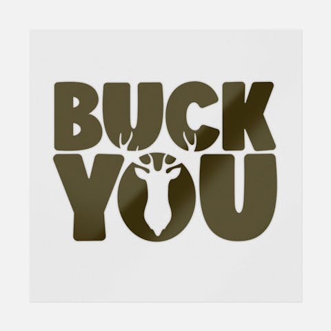 Buck You Brown - Ninja Transfers