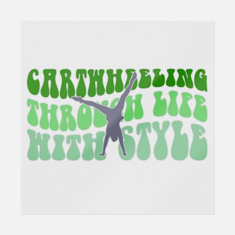 Cartwheeling Through Life With Style - Ninja Transfers