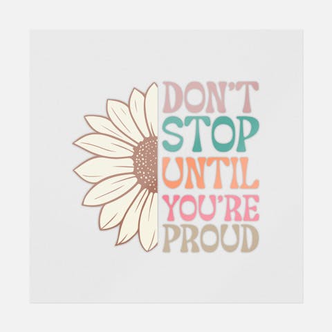 Don't Stop Until You're Proud - Ninja Transfers