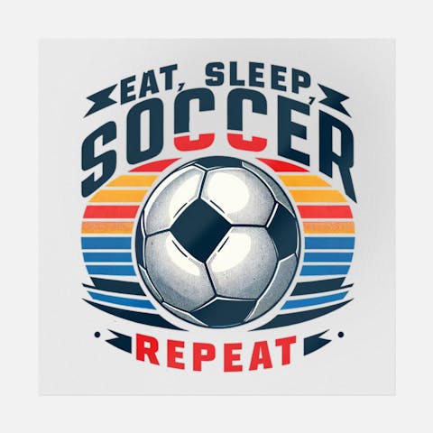 Eat, Sleep, Soccer, Repeat - Ninja Transfers