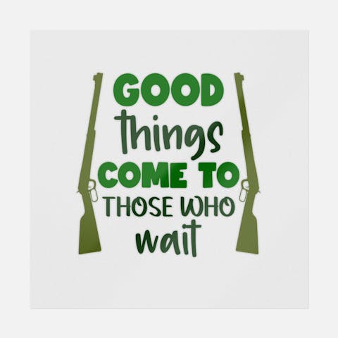 Good Things Come To Those Who Wait - Ninja Transfers