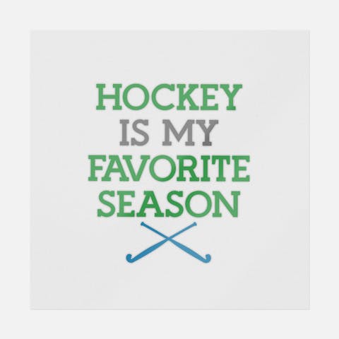 Hockey Is My Favorite Season - Ninja Transfers