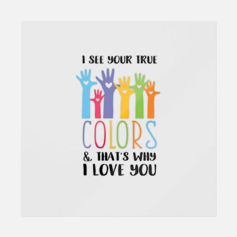 I See Your True Colors Hands - Ninja Transfers