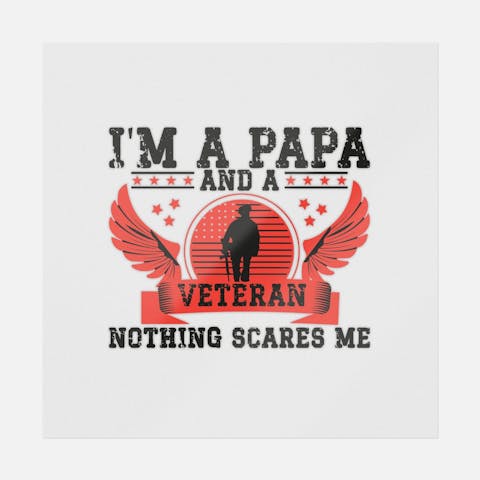 I'm A Papa And A Veteran Nothing Scares Me - Ninja Transfers