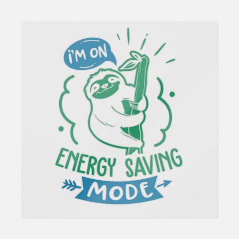 I'm On Energy Saving Mode - Ninja Transfers