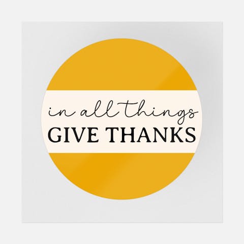 In All Things Give Thanks - Ninja Transfers