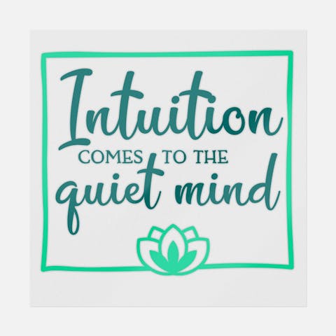 Intuition Comes To The Quiet Mind - Ninja Transfers