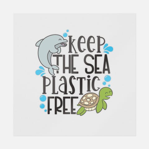 Keep The Sea Plastic Free - Ninja Transfers