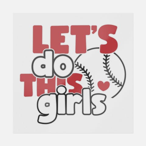 Let's Do This Girls - Ninja Transfers