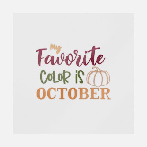 My Favorite Color Is October - Ninja Transfers