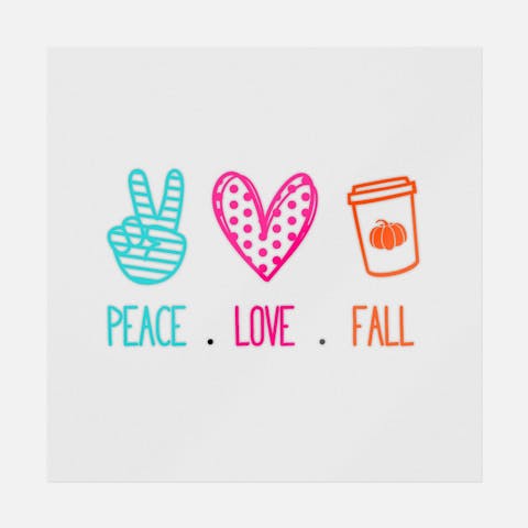 Peace Love Fall Bright - Ninja Transfers
