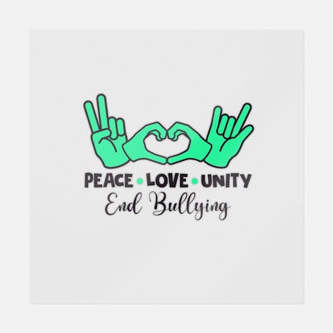 Peace Love Unity End Bullying - Ninja Transfers