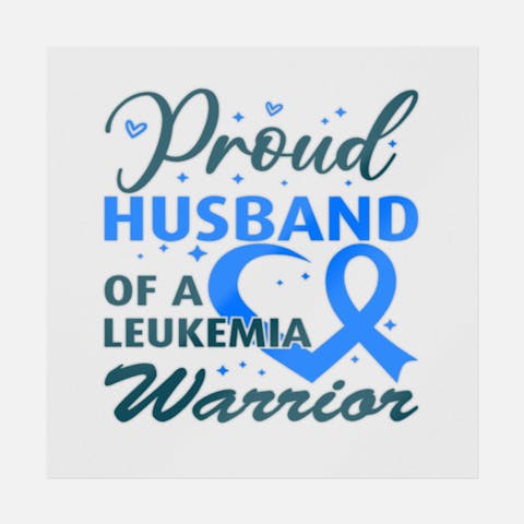 Proud Husband Of A Leukemia Warrior - Ninja Transfers