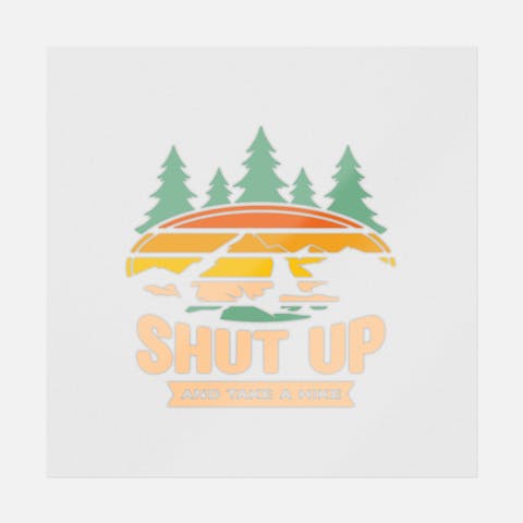 Shut Up And Take A Hike - Ninja Transfers