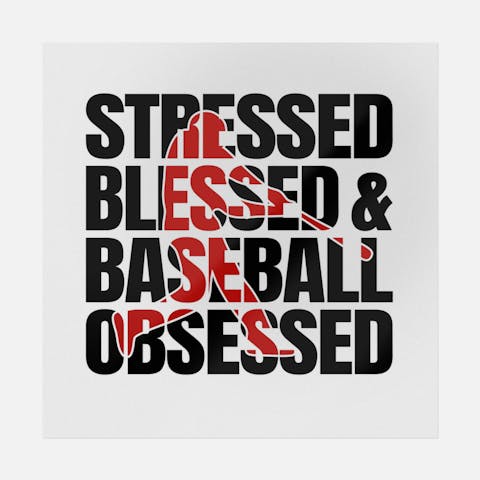 Stressed Blessed Baseball Obsessed Red & Black - Ninja Transfers