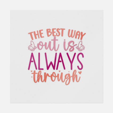 The Best Way Out Is Always Through - Ninja Transfers