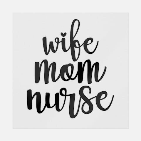 Wife Mom Nurse Black - Ninja Transfers