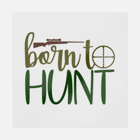 Born To Hunt Green