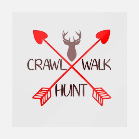 Crawl Walk Hunt