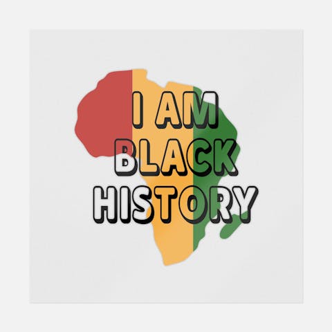 I Am Black History