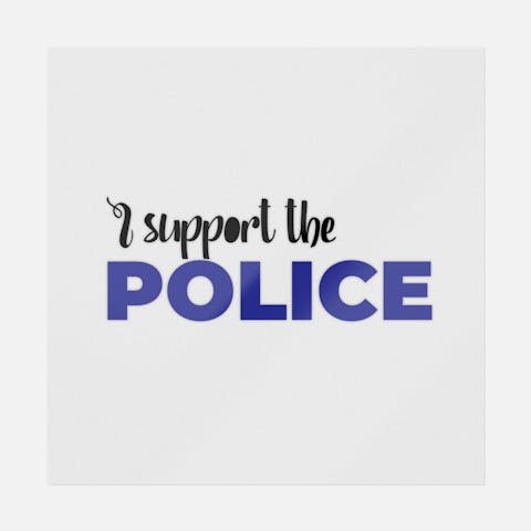 I Support The Police