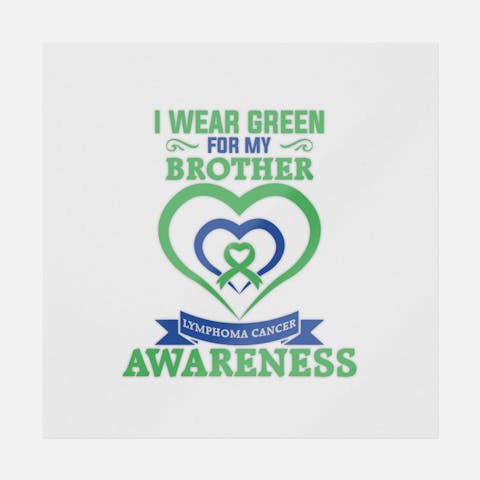 I Wear Green For My Brother