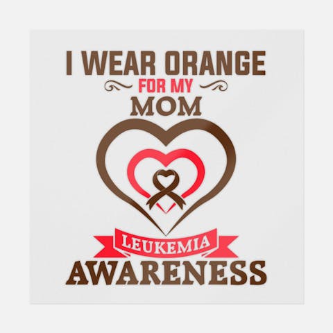 I Wear Orange For My Mom