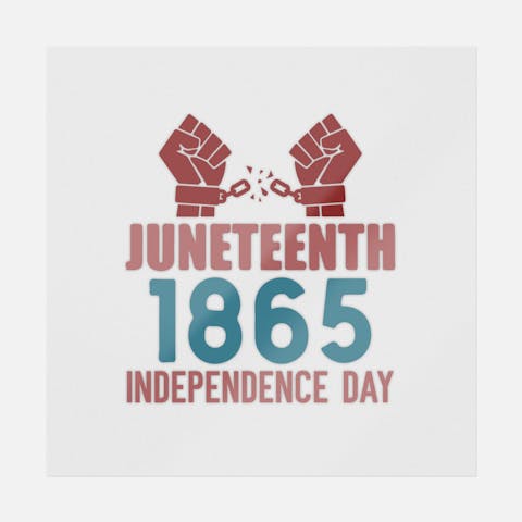 Juneteenth 1865 Independence Day