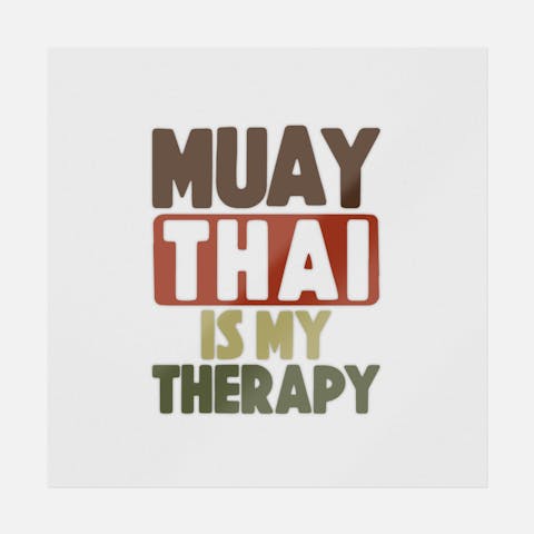 Muay Thai Is My Therapy