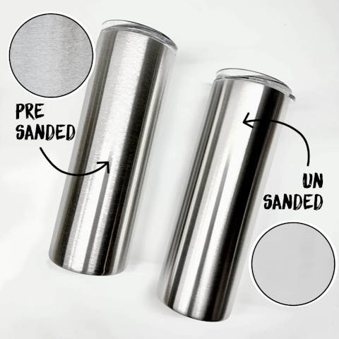 Pre-Sanded 20oz Skinny Tumbler