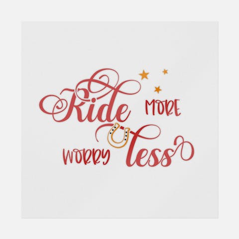 Ride More Worry Less