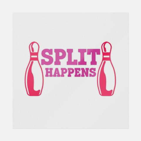 Split Happens