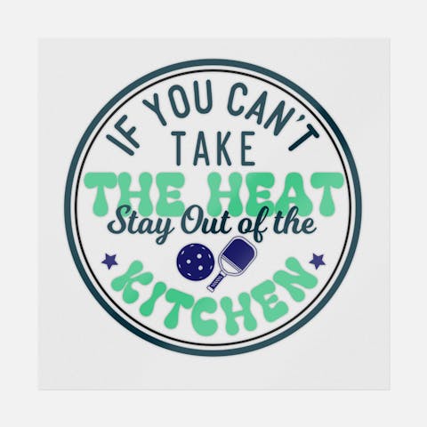 Stay Out Of The Kitchen