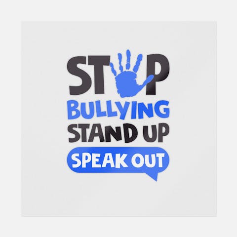 Stop Bullying Stand Up Speak Out