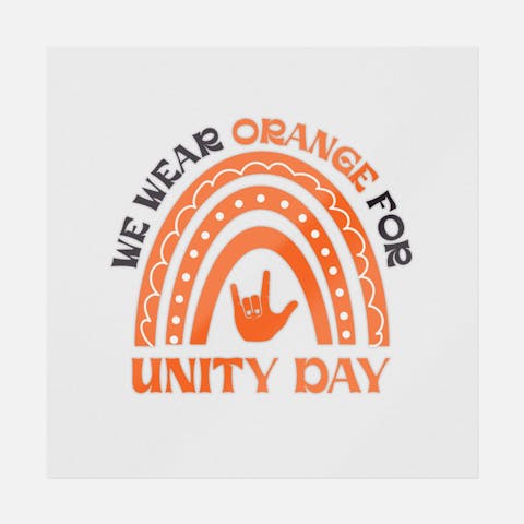 We Wear Orange For Unity Day