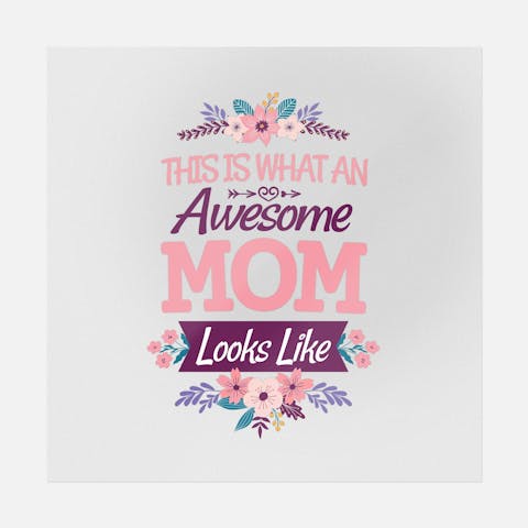 Awesome Mom Transfer - Ninja Transfers