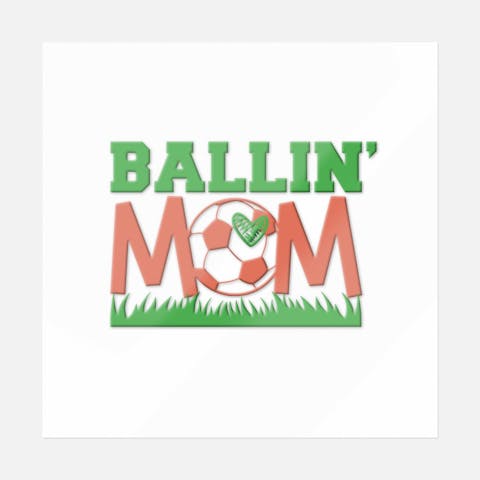 Ballin Mom Sticker - Ninja Transfers