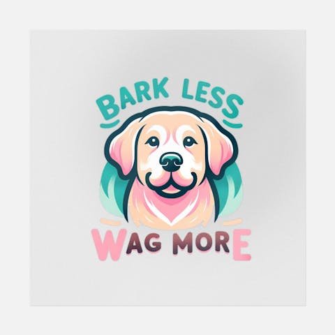 Bark Less Wag More Pastel Art Transfer - Ninja Transfers