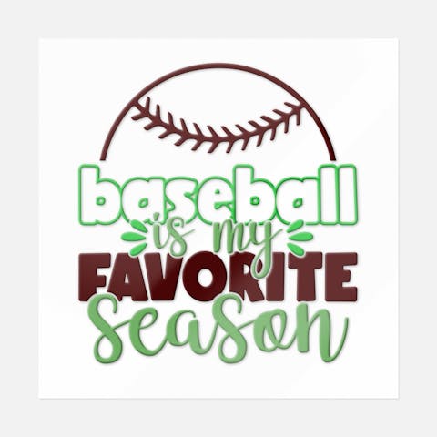 Baseball Is My Favorite Season Sticker - Ninja Transfers