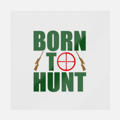 Born To Hunt - Ninja Transfers
