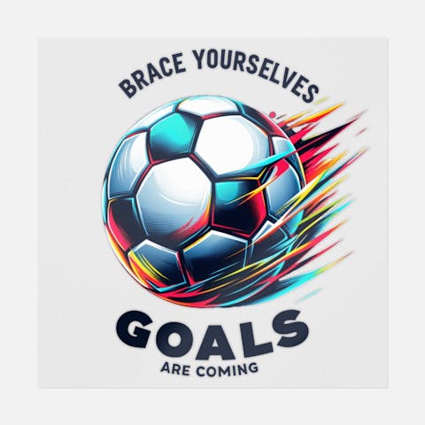 Brace Yourselves Goals Are Coming - Ninja Transfers