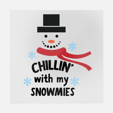 Chilling With My Snowmies - Ninja Transfers