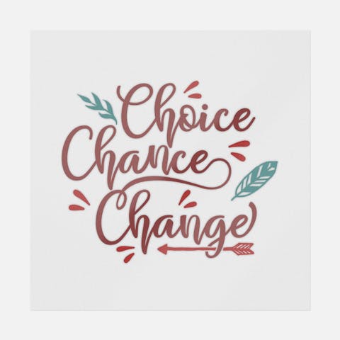 Choice Chance Change - Ninja Transfers