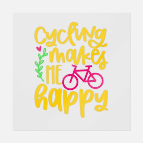 Cycling Makes Me Happy - Ninja Transfers