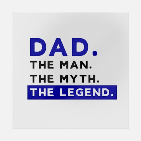 Dad The Man The Myth The Legend - Ninja Transfers