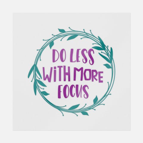 Do Less With More Focus - Ninja Transfers