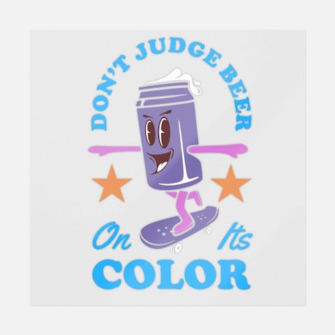 Don't Judge Beer On Its Color - Ninja Transfers