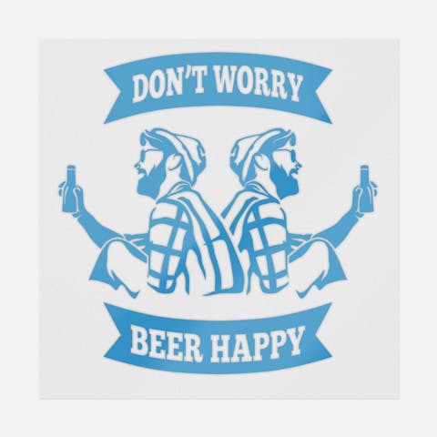 Don't Worry Beer Happy - Ninja Transfers