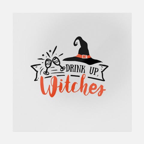 Drink Up Witches - Ninja Transfers