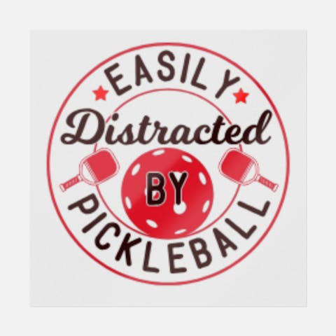 Easily Distracted By Pickleball - Ninja Transfers